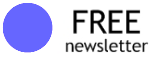 Free Newsletter. Sign Up Here