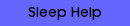 Sleep Help
